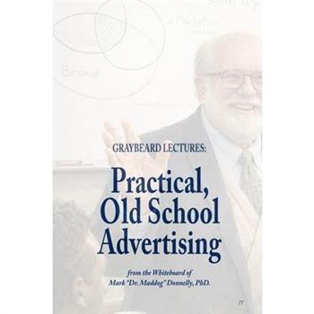 Graybeard Lectures