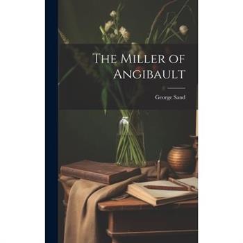 The Miller of Angibault