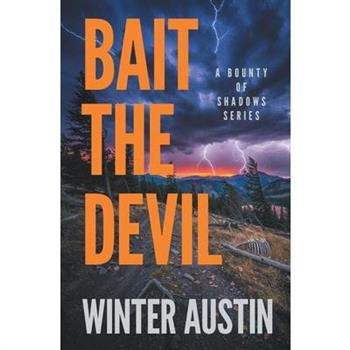 Bait the Devil
