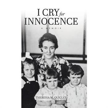 I Cry for Innocence