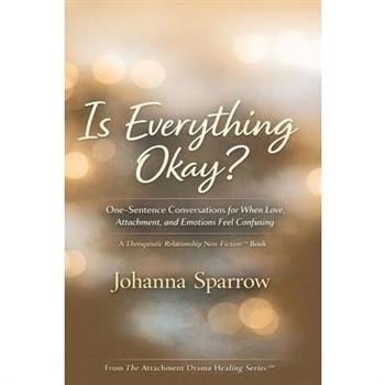 Is Everything Okay?