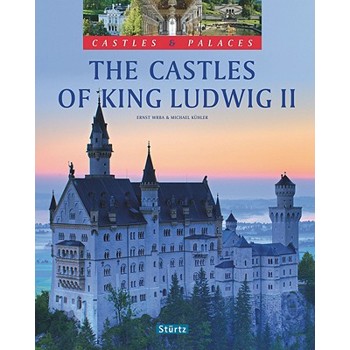 The Castles of King Ludwig II