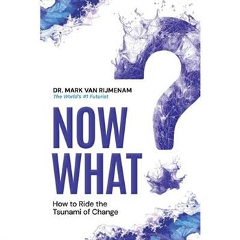 Now What?