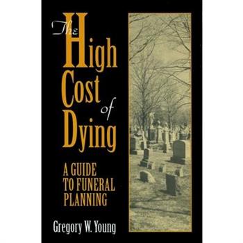 High Cost of Dying