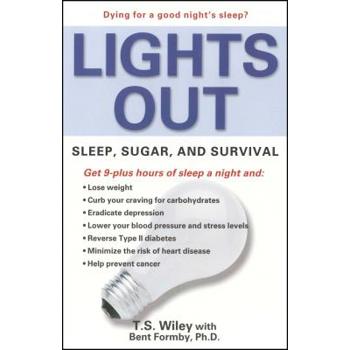 Lights out: Sleep, Sugar, and Survival