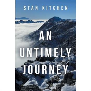 An Untimely Journey