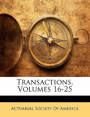 Transactions, Volumes 16-25