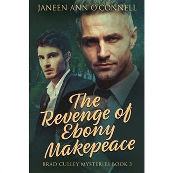 The Revenge of Ebony Makepeace