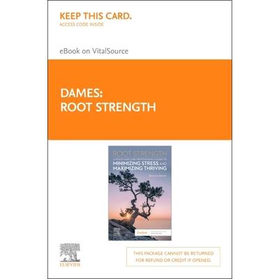 Root Strength Elsevier eBook on Vitalsource ( Retail Access Card)