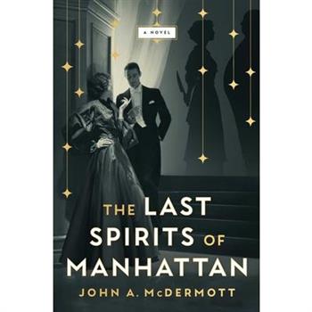 The Last Spirits of Manhattan