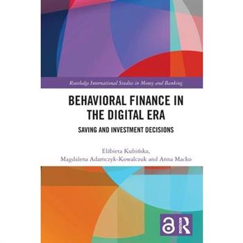 Behavioral Finance in the Digital Era