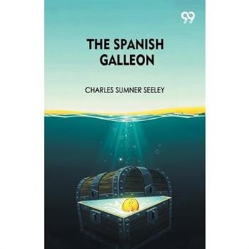 The Spanish Galleon