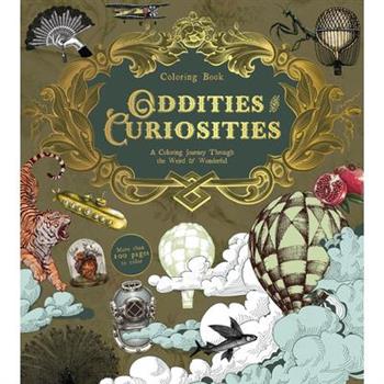 Oddities & Curiosities Coloring Book