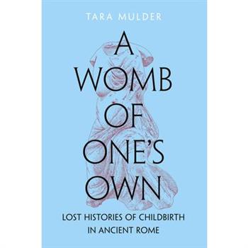 A Womb of One's Own
