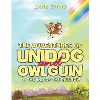The Adventures of Unidog and Owlguin