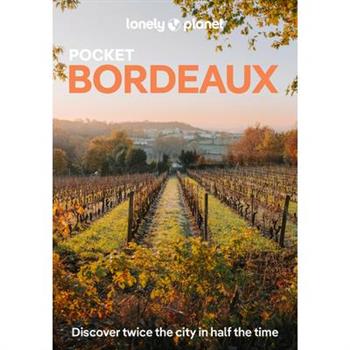 Lonely Planet Pocket Bordeaux