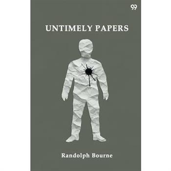 Untimely Papers