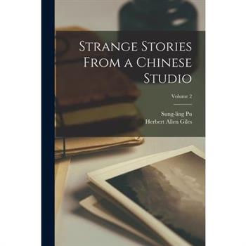 Strange Stories From a Chinese Studio; Volume 2