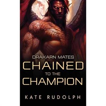 Chained to the Champion