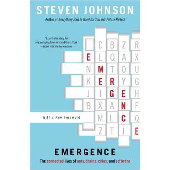 Emergence: The Connected Lives of Ants, Brains, Cities, and Software