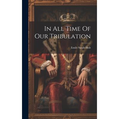 In All Time Of Our Tribulation