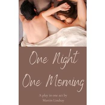 One Night One Morning