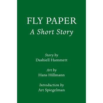 Fly Paper: A Short StoryIntroduction by Art Spiegelman