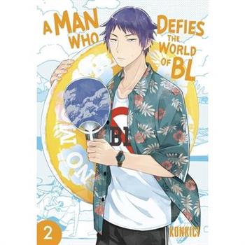 A Man Who Defies the World of Bl, Vol. 2
