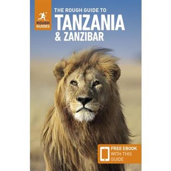 The Rough Guide to Tanzania & Zanzibar: Travel Guide with eBook