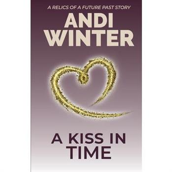 A Kiss in Time