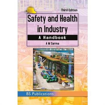 Safety and Health in Industry