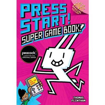 Super Game Book!: A Branches Special Edition (Press Start! #14)