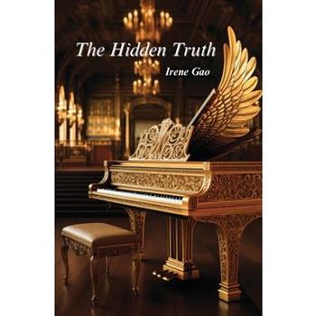 The Hidden Truth