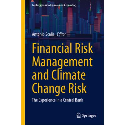 Financial Risk Management and Climate Change Risk