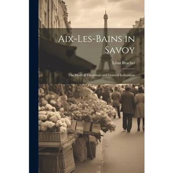Aix-Les-Bains in Savoy