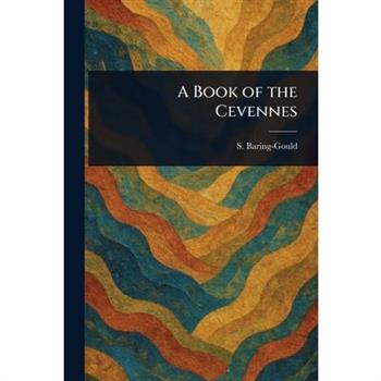 A Book of the Cevennes