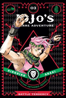 Jojo's Bizarre Adventure: Part 2--Battle Tendency, Vol. 3, Volume 3