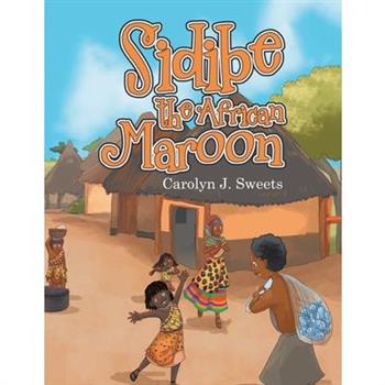 Sidibe the African Maroon