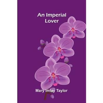 An imperial lover