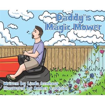 Daddy's Magic Mower