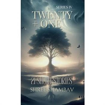 Twenty + One
