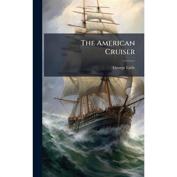 The American Cruiser