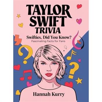 Taylor Swift Trivia