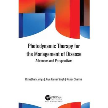 Photodynamic Therapy for the Management of Disease