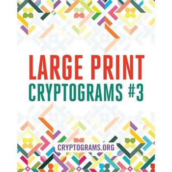 Large Print Cryptograms #3