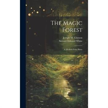 The Magic Forest
