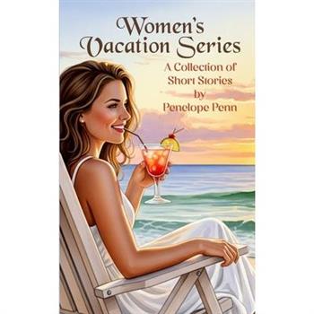 Women's Vacation Series