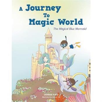 A Journey To Magic World