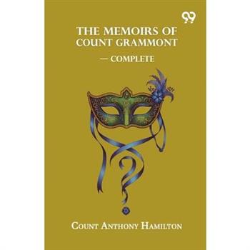 The Memoirs Of Count Grammont - Complete