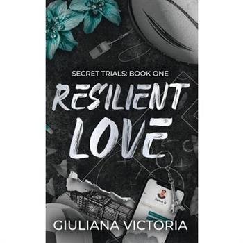 Resilient Love